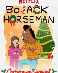 BoJack Horseman - Tập đặc biệt mừng Giáng Sinh: Điều ước giáng sinh của Sabrina