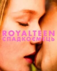 Royalteen: Thiếu Niên Hoàng Gia